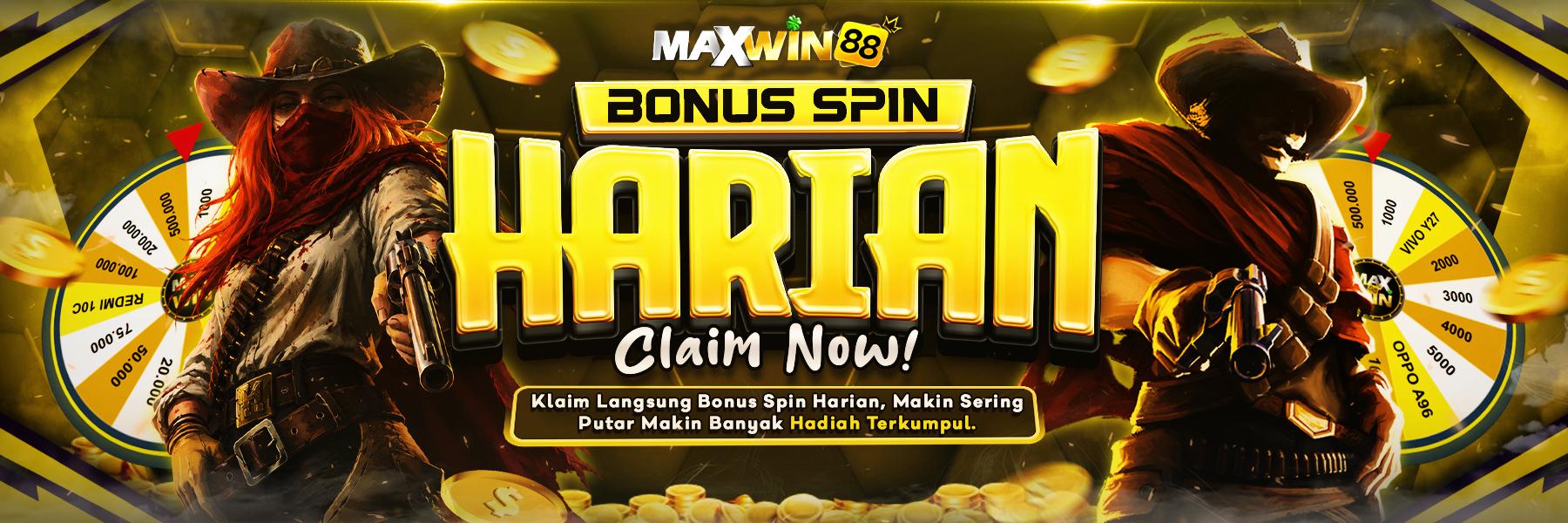 EVENT BONUS SPIN MAXWIN88